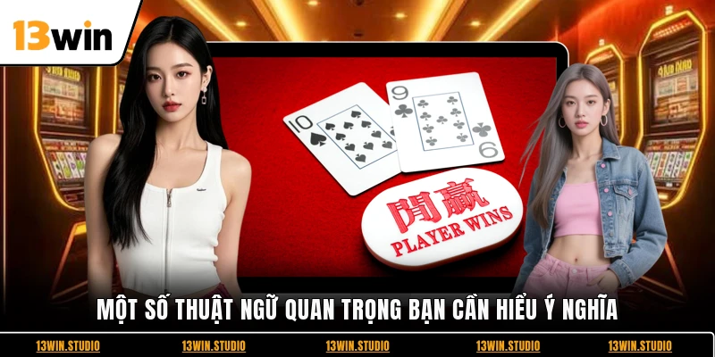 Một số thuật ngữ quan trọng bạn cần hiểu ý nghĩa