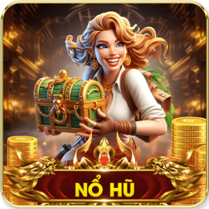 nổ hũ
